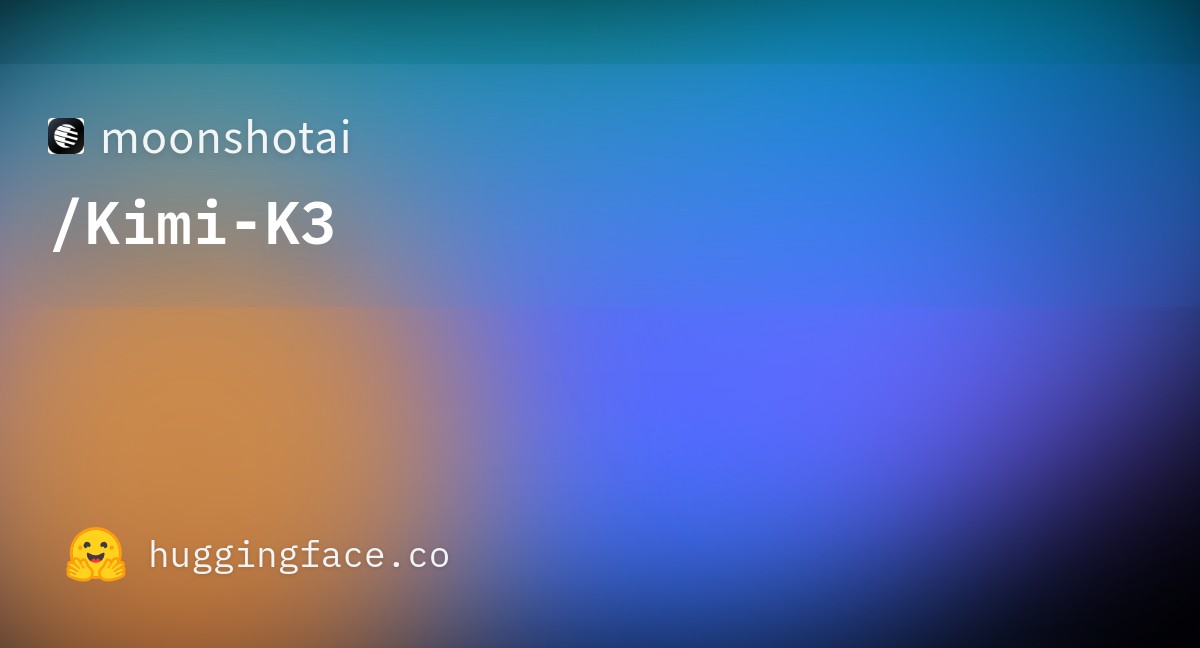 Kimi K3 官方模型卡：Moonshot AI 开放权重通用大模型，2.8 万亿参数、100 万 token 上下文
