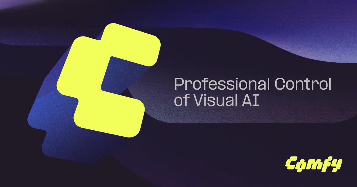 ComfyUI 官方品牌主视觉：Professional Control of Visual AI——节点式画布，把生成过程的每一个参数都摊在桌面上。